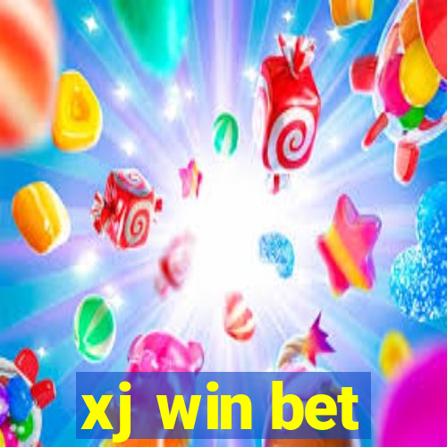 xj win bet